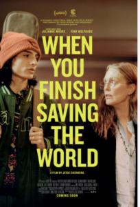 Movie poster: When You Finish Saving the World